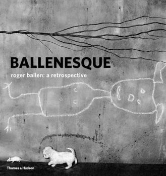 Hardcover Ballenesque: Roger Ballen: A Retrospective Book