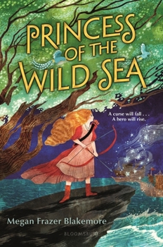 Hardcover Princess of the Wild Sea Book