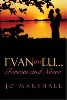 Paperback Evan and Lu...Forever and Never Book