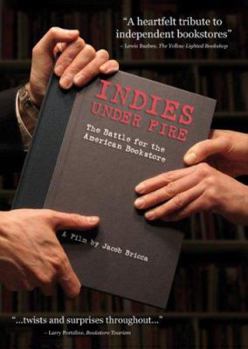DVD Indies Under Fire: The Battle for the American Bookstore Book
