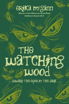 The Watching Wood - Book #3 of the Demon Notebook