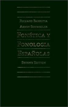 Hardcover Fonetica y Fonolog?a Espa?olas: Teor?a y PR?Ctica Book