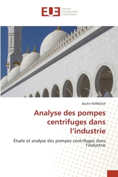 Paperback Analyse des pompes centrifuges dans l'industrie [French] Book