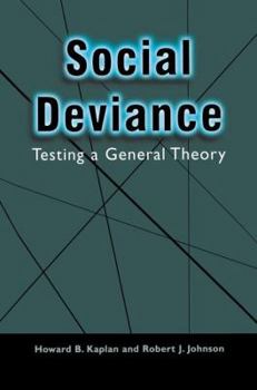 Hardcover Social Deviance: Testing a General Theory Book