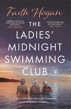 Paperback The Ladies' Midnight Swimming Club: An Emotional Story about Finding New Friends and Living Life to the Fullest from the Kindle #1 Bestselling Author Book