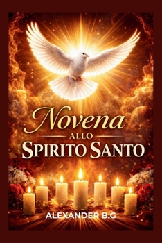 Novena Allo Spirito Santo (Italian Edition)