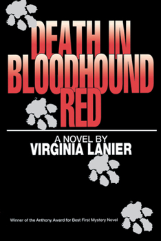 Death in Bloodhound Red - Book #1 of the Jo Beth Sidden "Bloodhound" Mystery