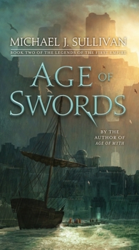 Mass Market Paperback Age of Swords: Book Two of the Legends of the First Empire Book