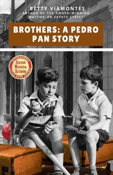 Paperback Brothers: A Pedro Pan Story Book