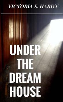 Paperback Under The Dream House Book