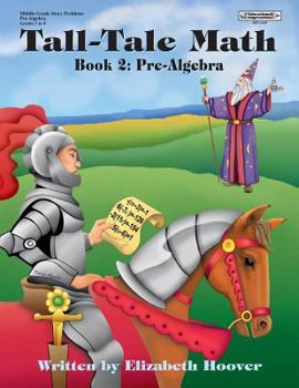 Paperback Pre-Algebra (Tall Tale Math Series) Book