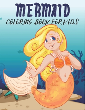 Paperback Mermaid Coloring Book For Kids: Cute and unique Mermaid Designs Book