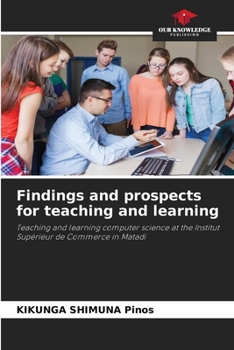 Paperback Findings and prospects for teaching and learning Book