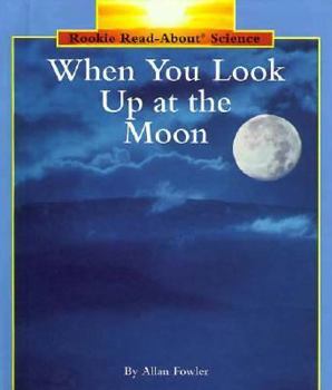 Hardcover When You Look Up at the Moon Book