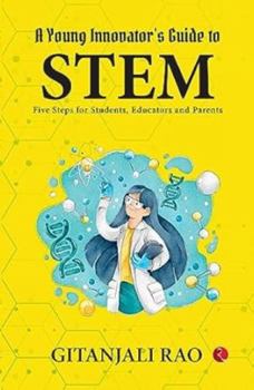 Paperback A Young Innovator’s Guide to STEM Book