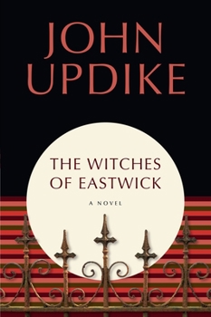The Witches of Eastwick - Book #1 of the Eastwick