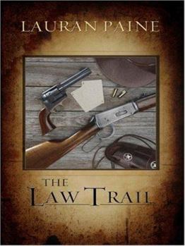 Hardcover The Law Trail [Large Print] Book