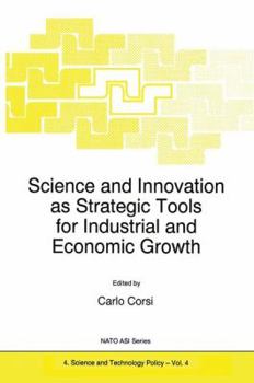 Paperback Science and Innovation as Strategic Tools for Industrial and Economic Growth Book