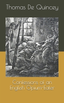 Confessions of an English Opium-Eater