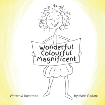 Paperback Wonderful, Colourful, Magnificent Book