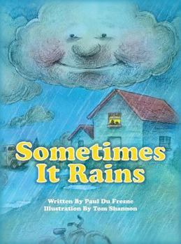 Hardcover Sometimes it Rains Book