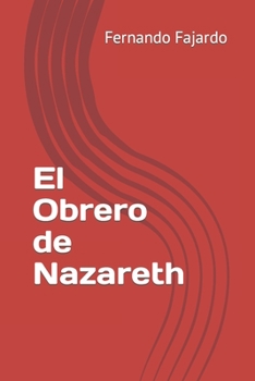 Paperback El Obrero de Nazareth [Spanish] Book