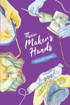 Paperback Their Maker's Hands Book