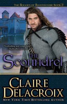 The Scoundrel - Book #2 of the Rogues of Ravensmuir