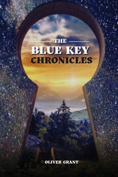 Paperback The Blue Key Chronicles Book