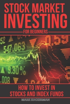 Paperback Stock Market Investing For Beginners: How To Outperform The Stock Market Book
