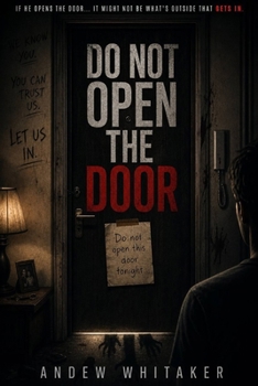 Paperback Do Not Open The DOOR Book