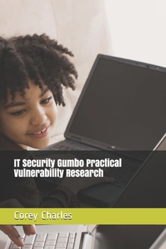 Paperback IT Security Gumbo Practical Vulnerability Research Book