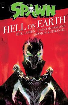 Spawn: Hell on Earth - Book  of the Spawn Universe