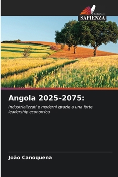 Angola 2025-2075 (Italian Edition)