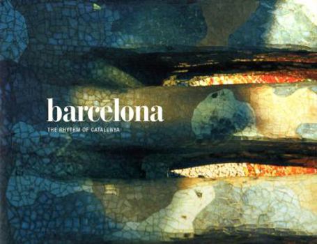 Hardcover Barcelona: The Rhythm of Catalunya [With 4 CDs] Book