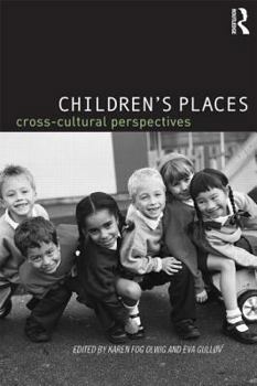 Paperback Children's Places: Cross-Cultural Perspectives Book