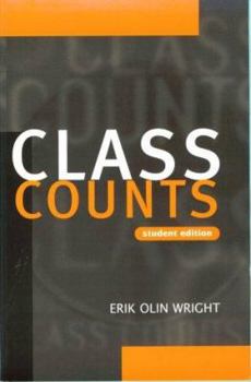 Class Counts: Student Edition - Book  of the Studies in Marxism and Social Theory