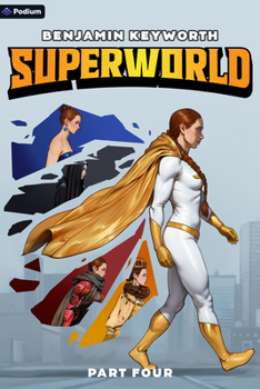 Paperback Superworld 4: An Alternate Reality Fantasy Book