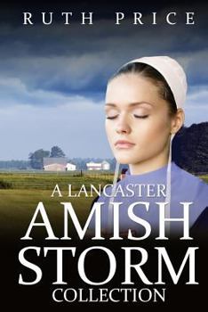 Paperback A Lancaster Amish Storm Collection Book