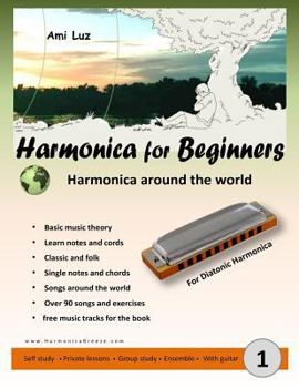 Paperback Harmonica for Beginners: Harmonica Around the world Book