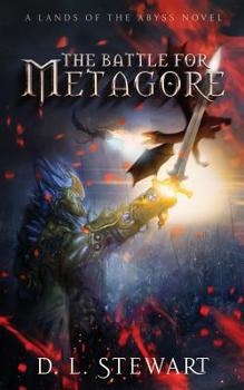 Paperback The Battle For Metagore: (Book 1) Book
