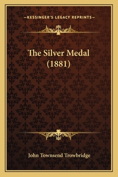 The Silver Medal