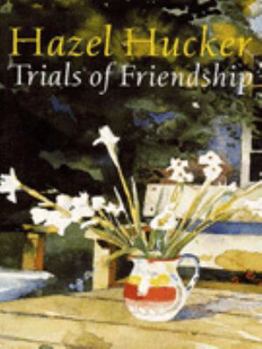 Paperback Trials of Friendship Book