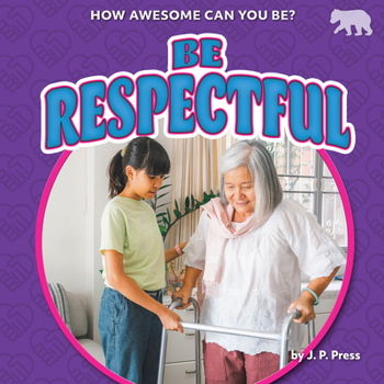 Library Binding Be Respectful Book