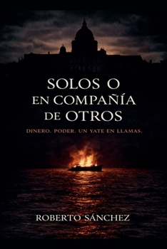 Paperback Solos o en compañía de otros [Spanish] Book