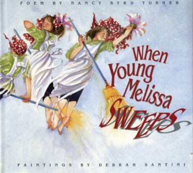 Hardcover When Young Melissa Sweeps Book