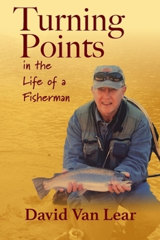 Paperback Turning Points in the Life of a Fisherman Book