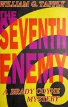 The Seventh Enemy (A Brady Coyne Mystery) - Book #13 of the Brady Coyne