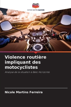 Paperback Violence routière impliquant des motocyclistes [French] Book