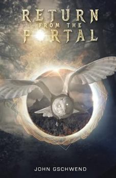 Paperback Return From the Portal: A Time Travel Story Book